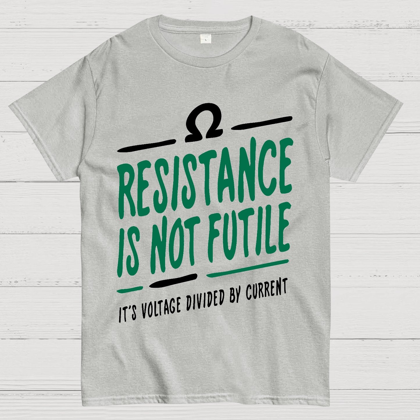 Resistance Is Not Futile Geek T-Shirt
