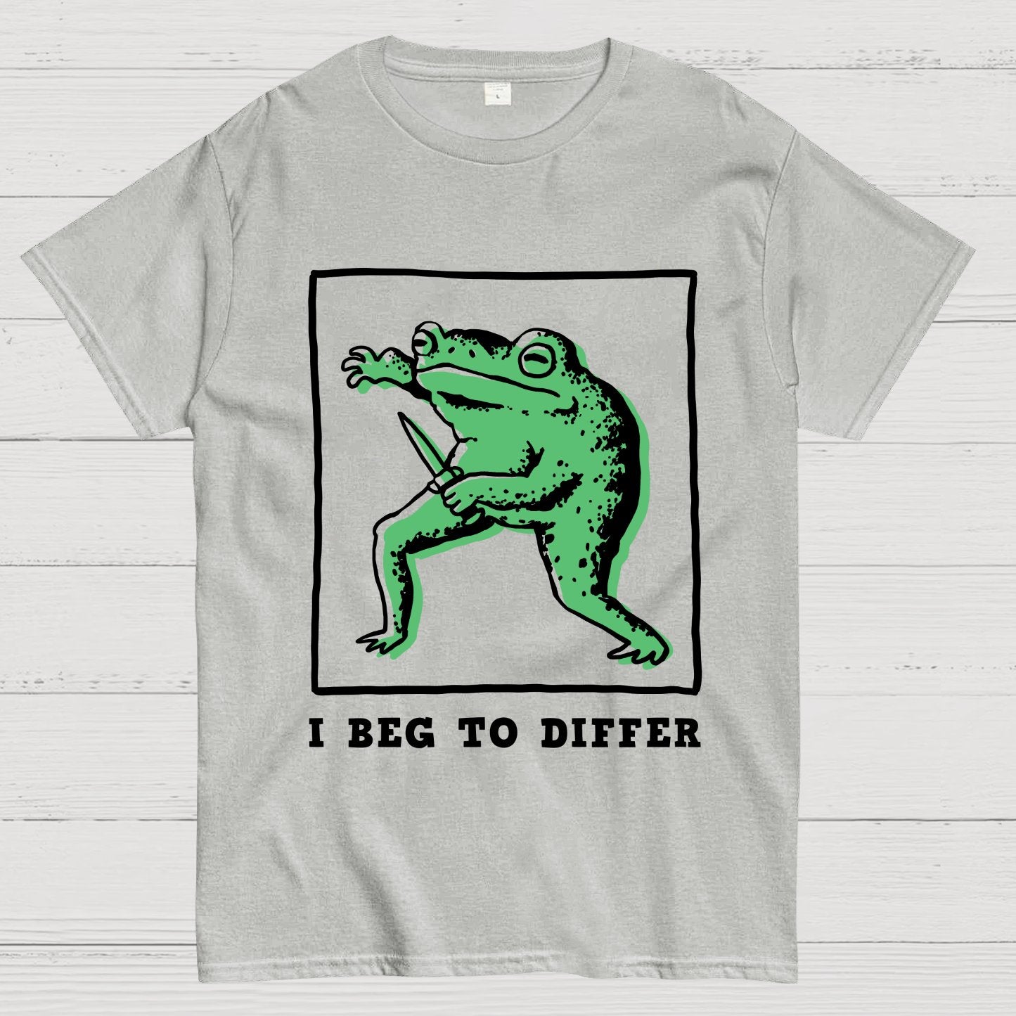 I Beg To Differ Frog Geek T-Shirt