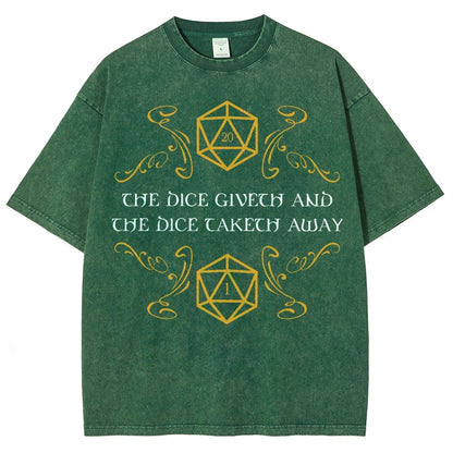 The Dice Giveth And Taketh Away Tabletop RPG Gaming Vintage Distressed T-shirt