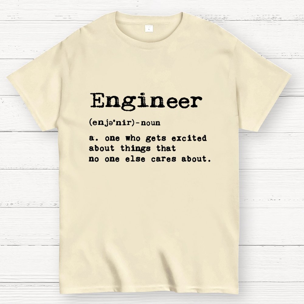 Engineer Definition Geek T-Shirt