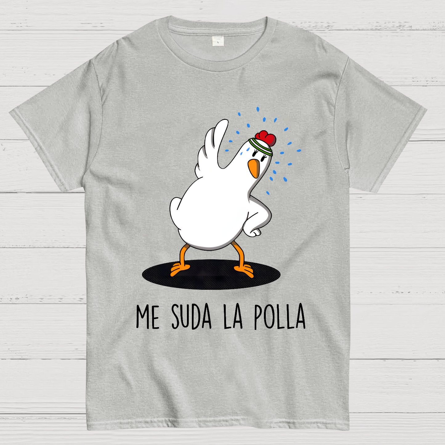 Me Suda La Polla I Don't Give A Damn Geek T-Shirt