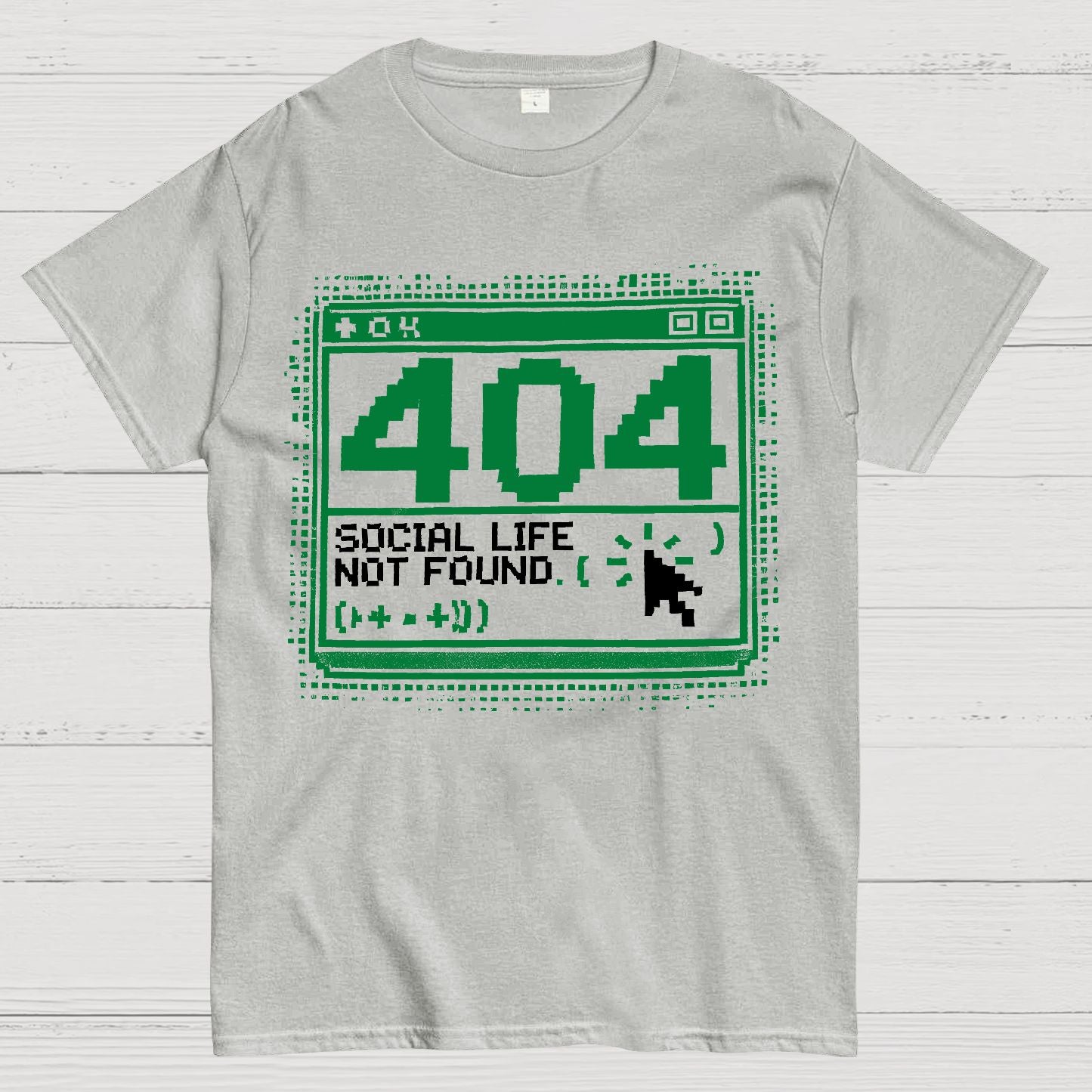 404 Social Life Not Found Funny Geek T-Shirt