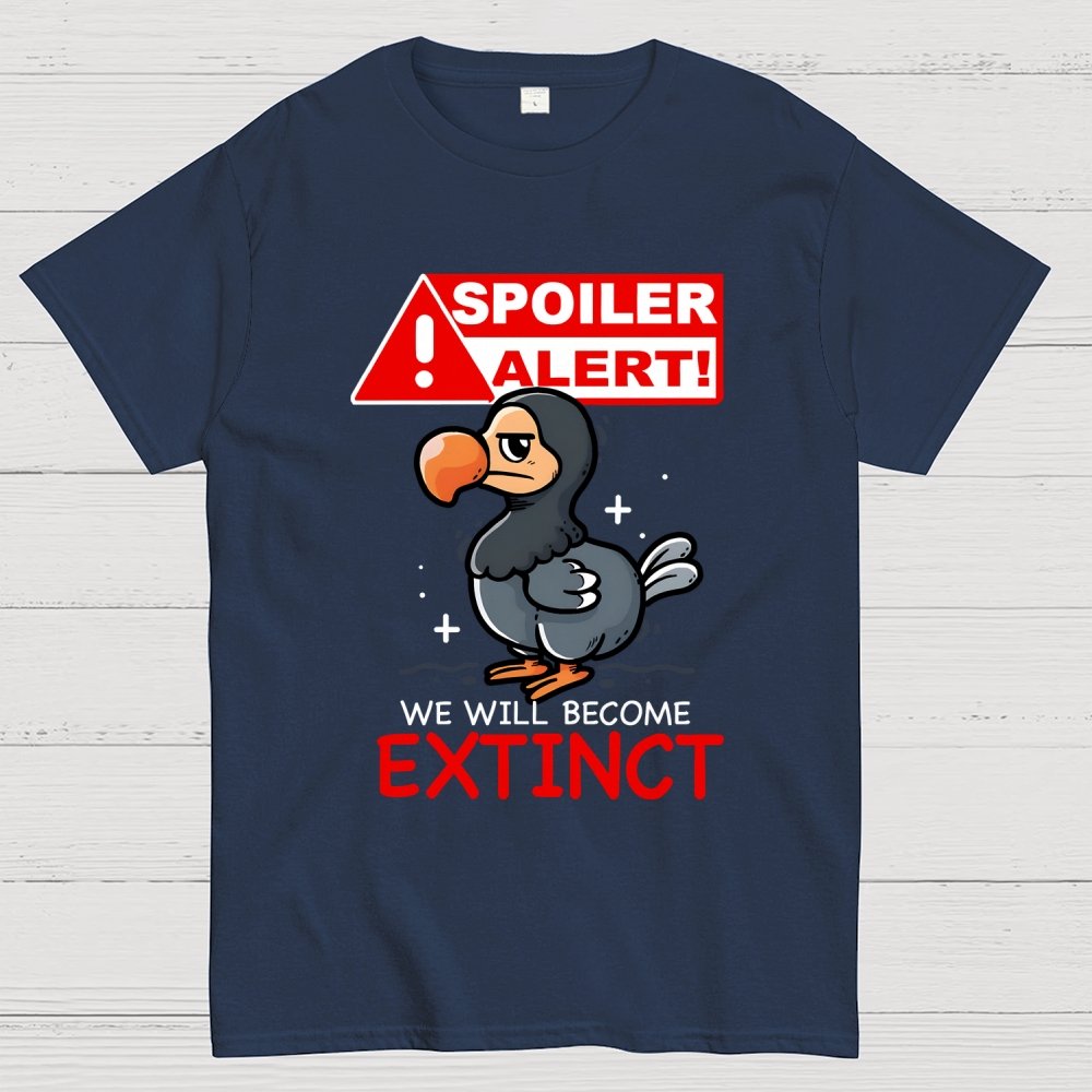 Spoiler Alert! We will become... Geek T-Shirt