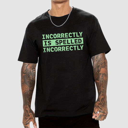 Incorrectly Geek T-Shirt