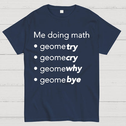 Me Doing Math Geek T-Shirt