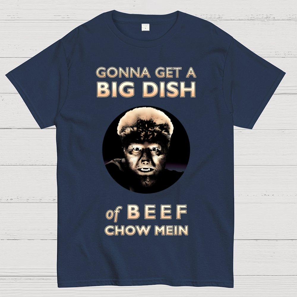 Big dish of Beef Chow Mein Geek T-Shirt