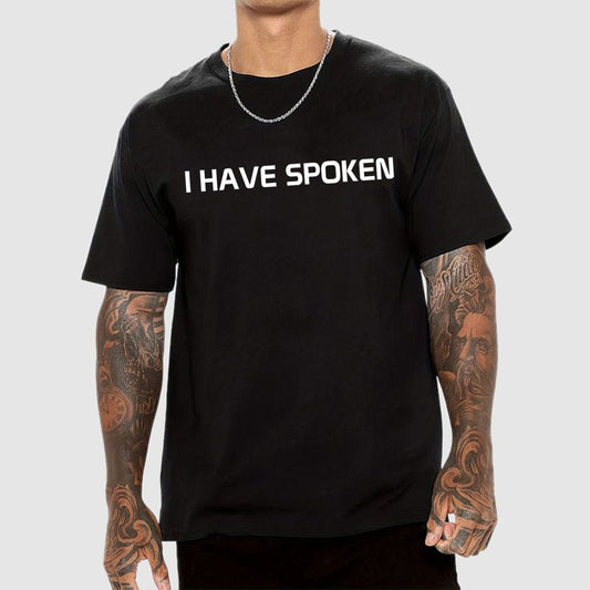 I Have Spoken Geek T-Shirt