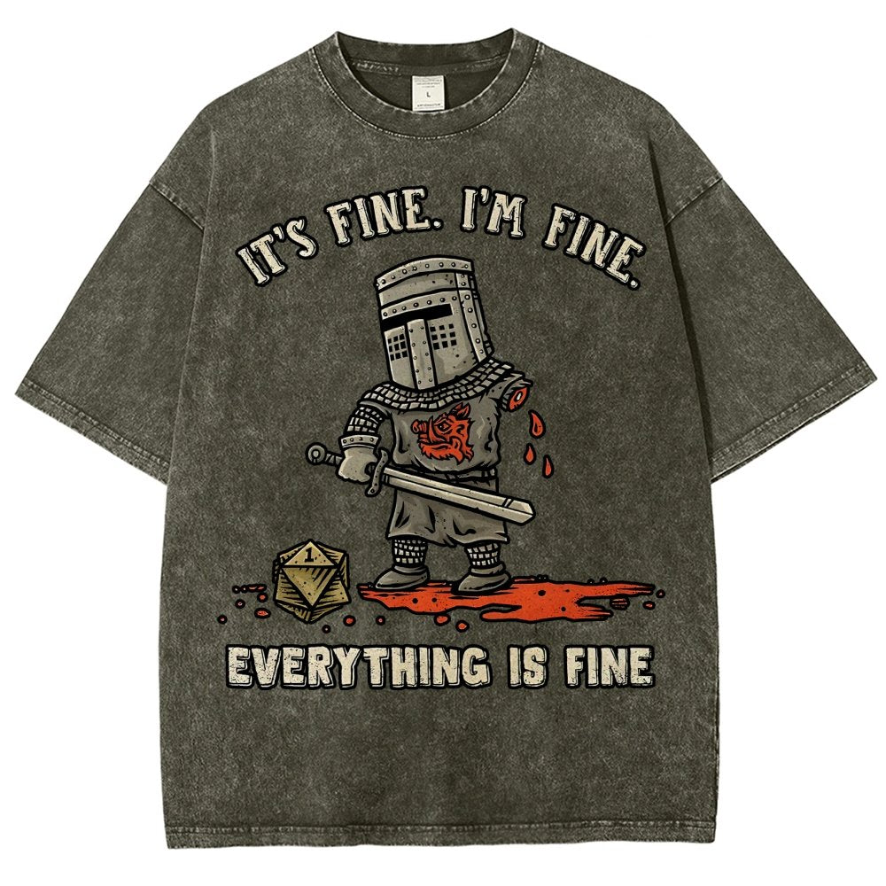 Its Fine Im Fine Everything Is Fine  Vintage Distressed T-shirt