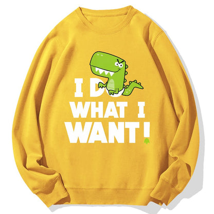 I Do What I Want Geek Cotton Sweatshirt