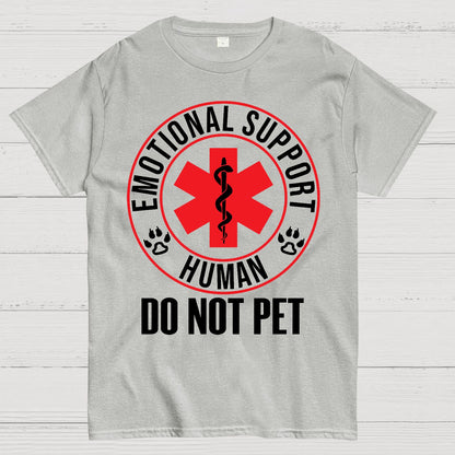Emotional Support Human Do Not Pet Geek T-Shirt