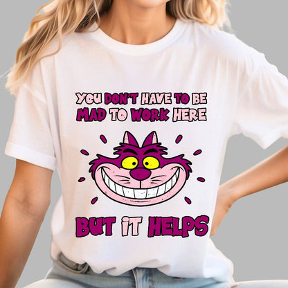 You Don’t Have To Be Mad Geek T-Shirt