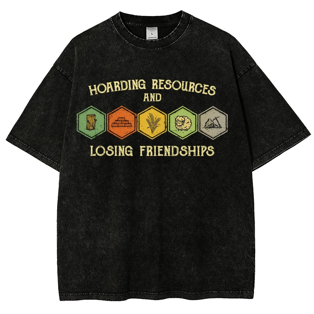 Hoarding Resources And Losing Friends Vintage Distressed T-shirt