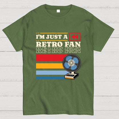 I'm Just a Retro Fan Geek T-Shirt