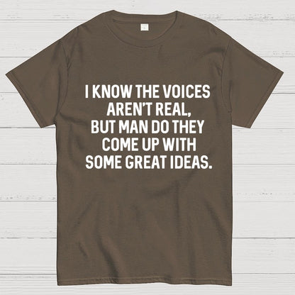 I Know The Voices Aren't Real Geek T-Shirt