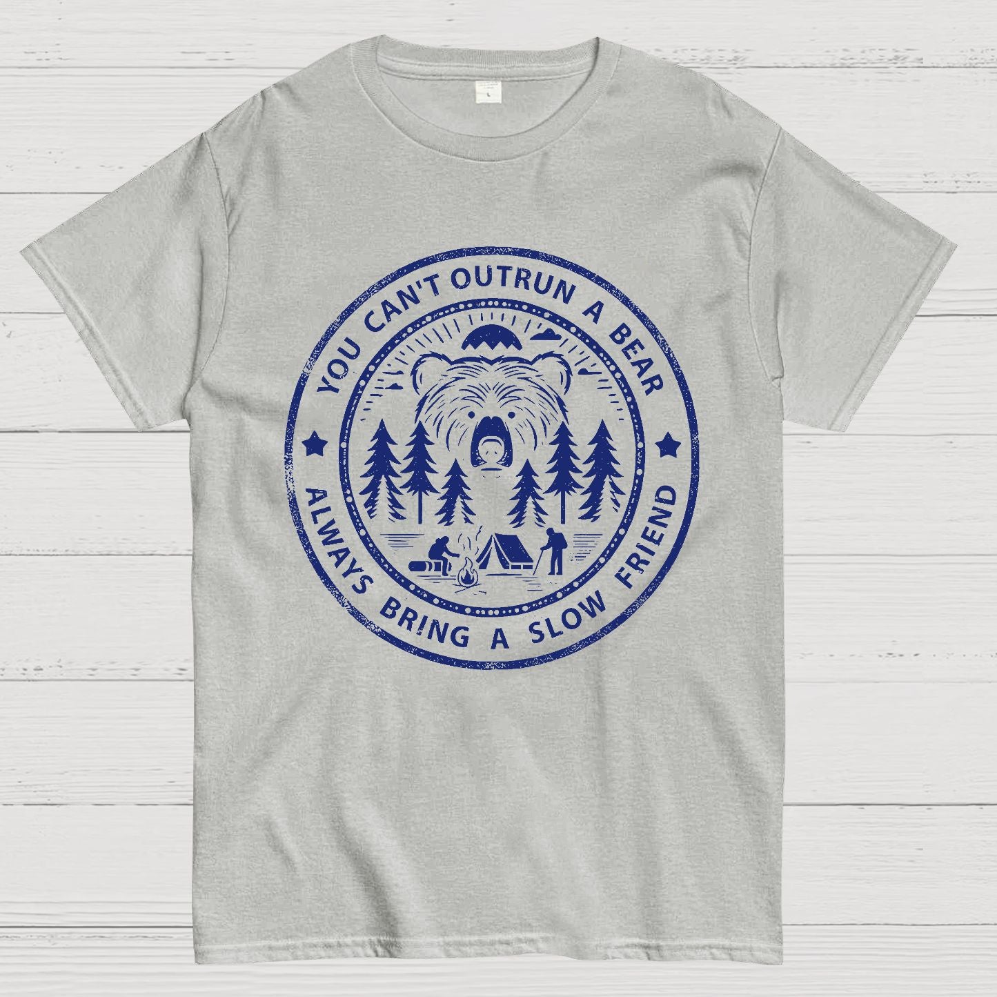 You Can't Outrun A Bear.Geek T-Shirt