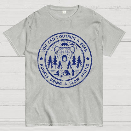 You Can't Outrun A Bear.Geek T-Shirt