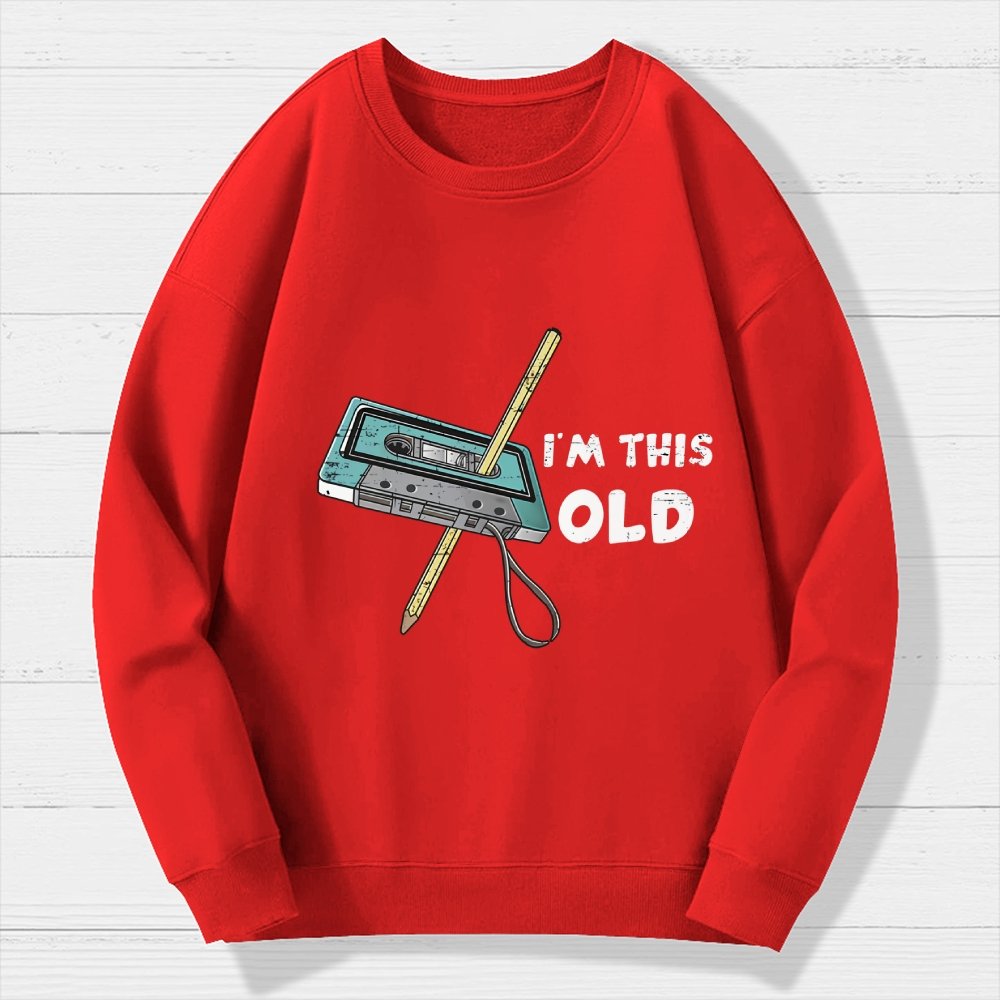 I'm This Old Geek Cotton Sweatshirt
