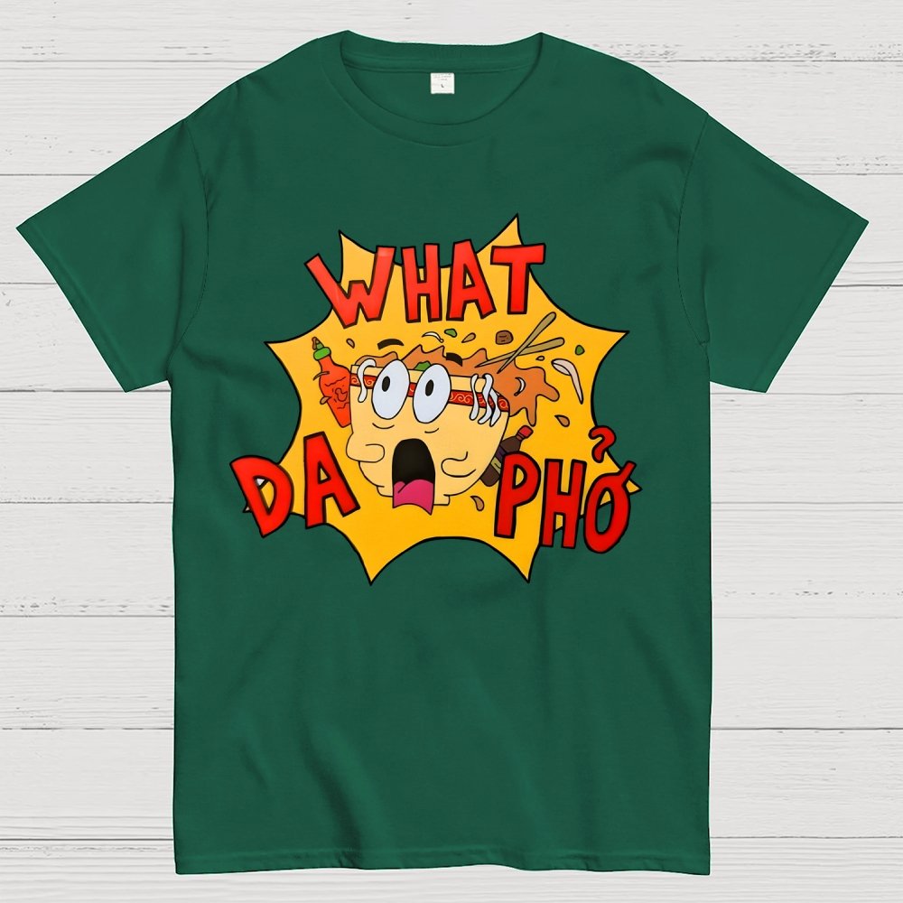 What Da Pho？Funny Geek T-Shirt