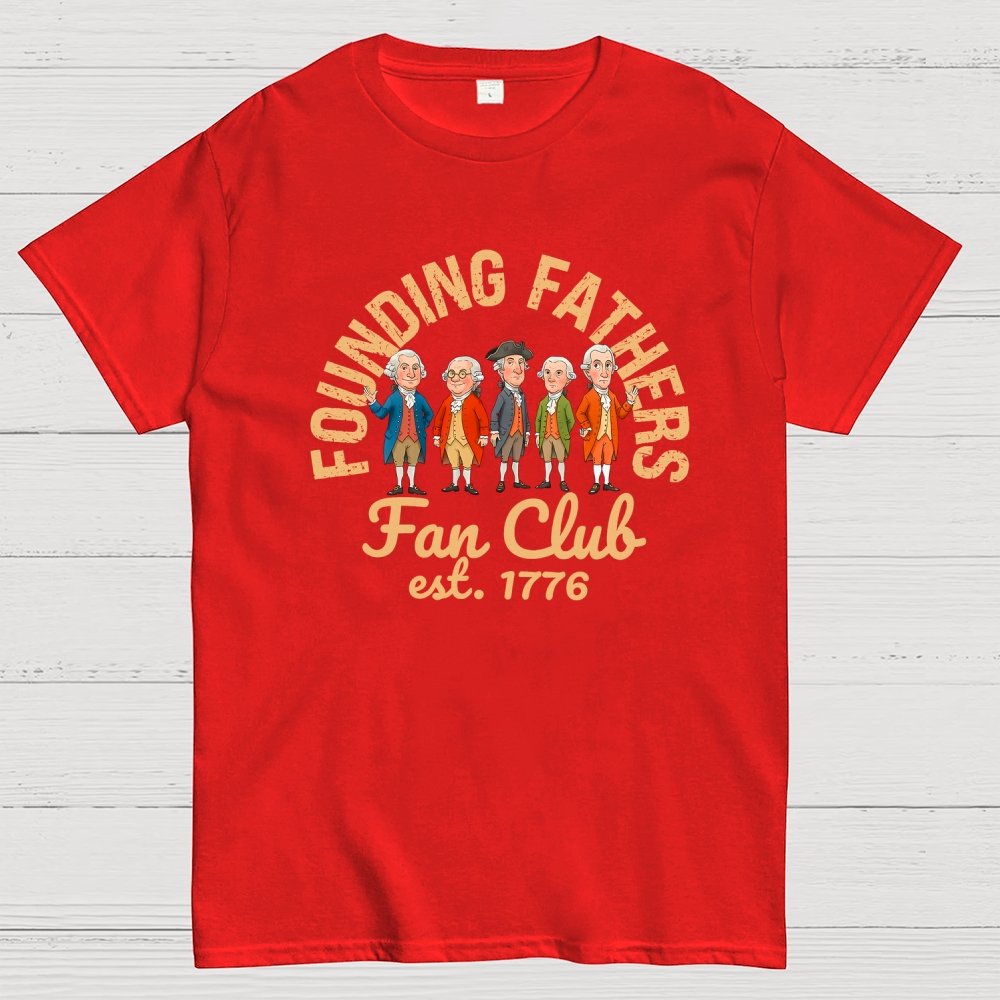 American Founding Fathers Fan Club Geek T-Shirt