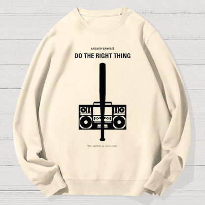 Do The Right Thing2 Geek Cotton Sweatshirt