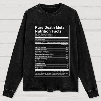 Pure Death Metal Nutrition Facts Washed Long Sleeve Tee