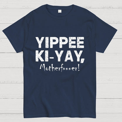 Yippee-Ki-Yay Geek T-Shirt
