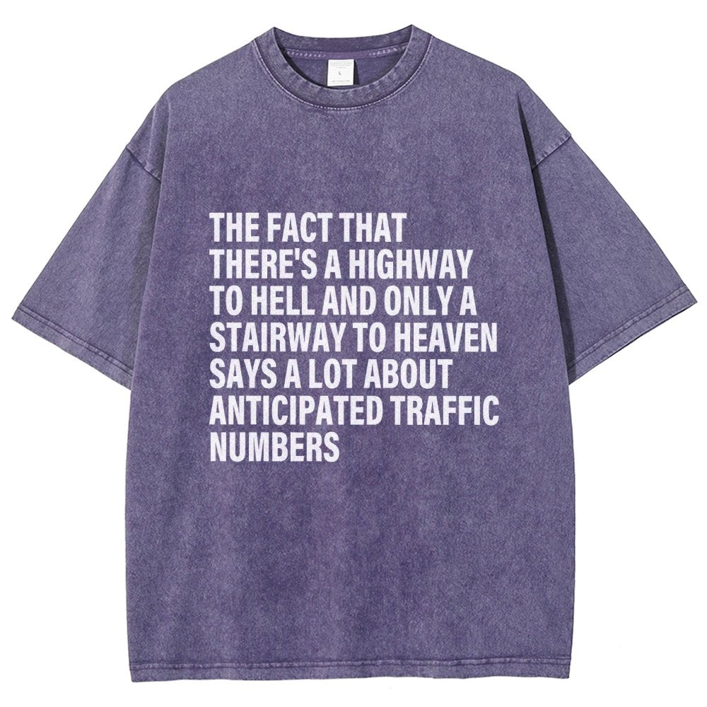 Funny Quote There's Highway To Hell And Stairway To Heaven Vintage Distressed T-shirt