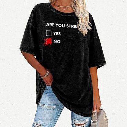 Fuuny Word Are You Stressed No Vintage Distressed T-shirt