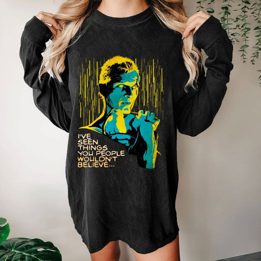 I've seen things you people wouldn't believe Washed Long Sleeve Tee