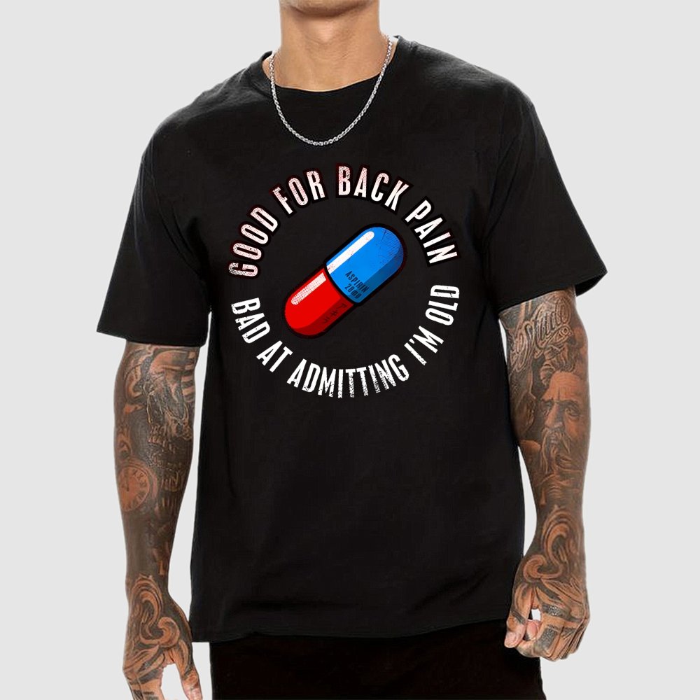 Good For Back Pain Geek T-Shirt