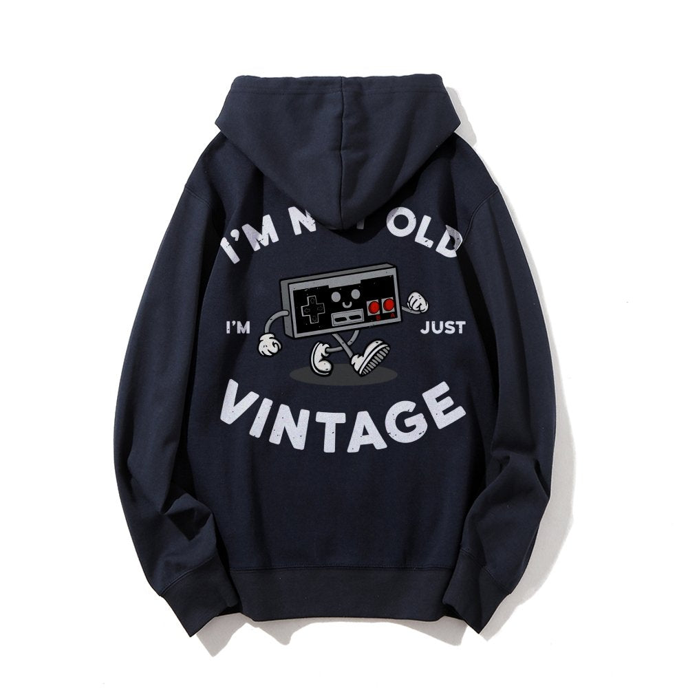 I'm Not Old Printed Back Unisex Cotton Hoodie