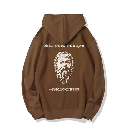 Mediocrates eh Good Enough Printed Back Unisex Cotton Hoodie