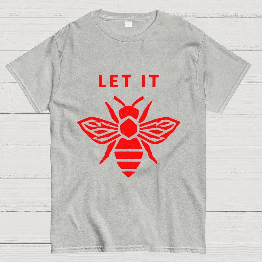 Let It Bee Geek T-Shirt