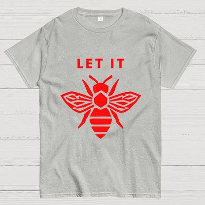 Let It Bee Geek T-Shirt