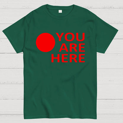 You Are Here Geek T-Shirt