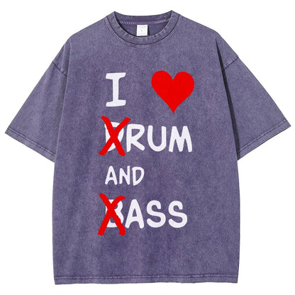 I Love dRum And bAss Vintage Distressed T-shirt