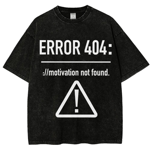 Error 404 Motivation Not Found Vintage Distressed T-shirt