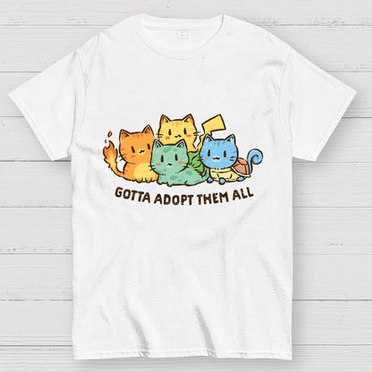 Gotta Adopt Them All Geek T-Shirt