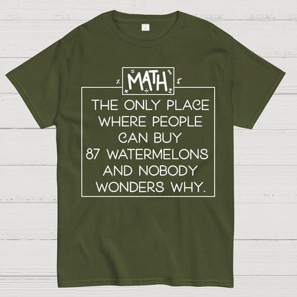 Mathematics - Interesting Sayings Geek T-Shirt