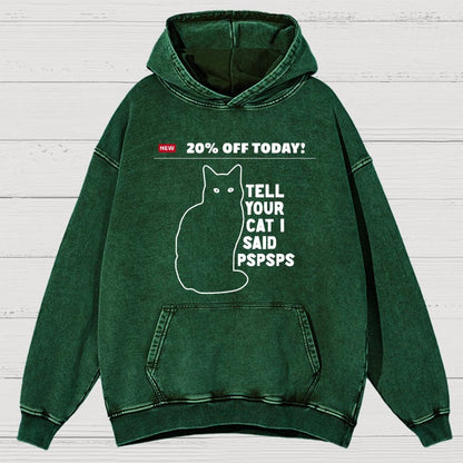 Tell Your Cat Vintage Distressed Hoodie