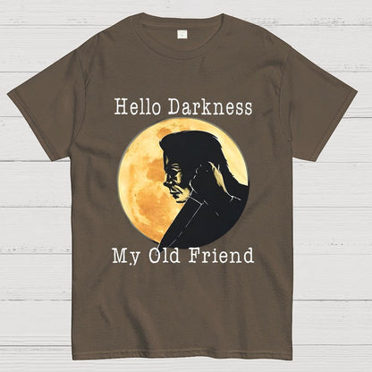 Hello Darkness My Old Friend Unisex Geek T-Shirt