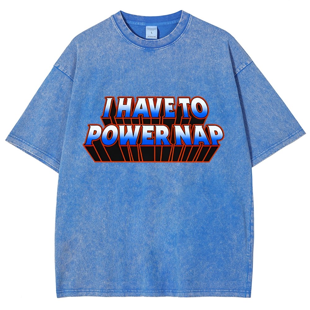 I Have To Power Nap Vintage Distressed T-shirt