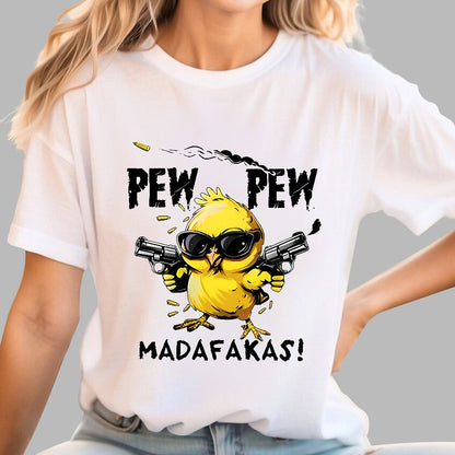 PEW PEW MADAFAKAS! Geek T-Shirt