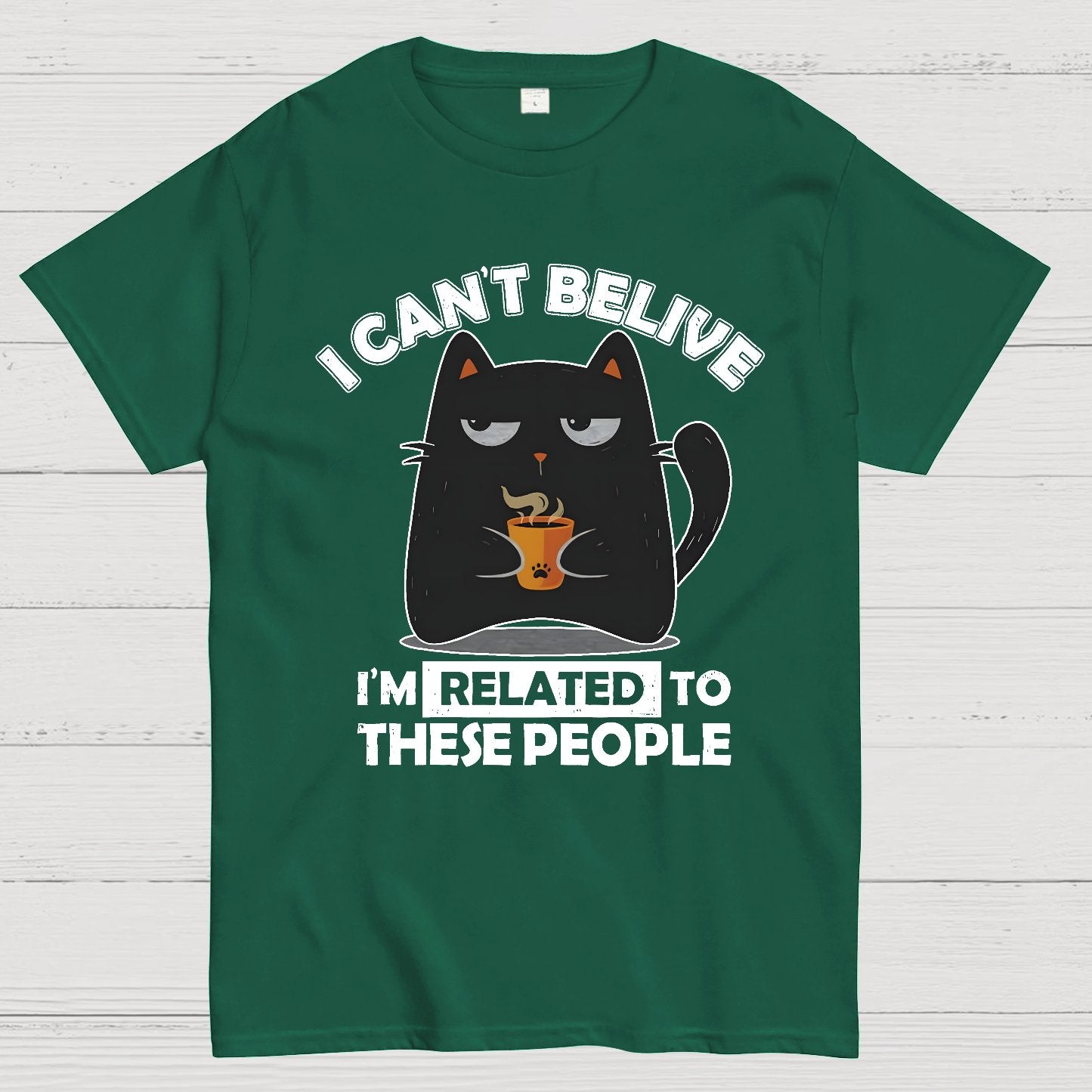 Can't Believe We're Related Geek T-Shirt
