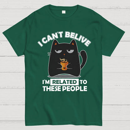Can't Believe We're Related Geek T-Shirt