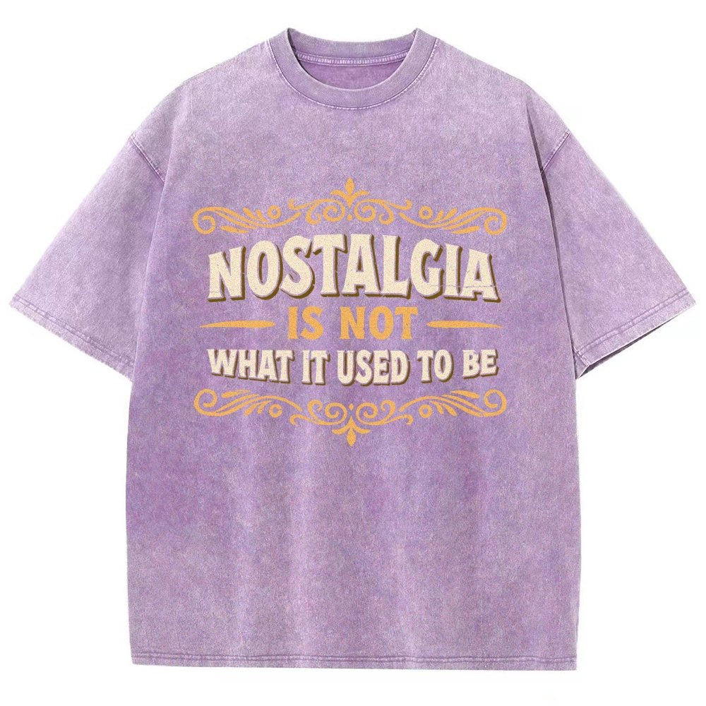 Nostalgia Is Not What It Used To Be Vintage Distressed T-shirt