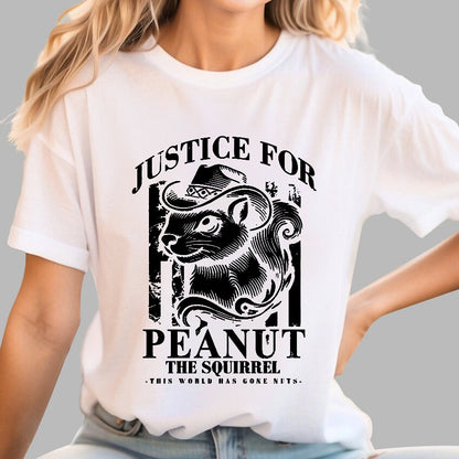 Justice For Peanut The Squirrel This World Has Gone Nuts Geek T-Shirt