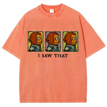 I Saw That Vintage Distressed T-shirt