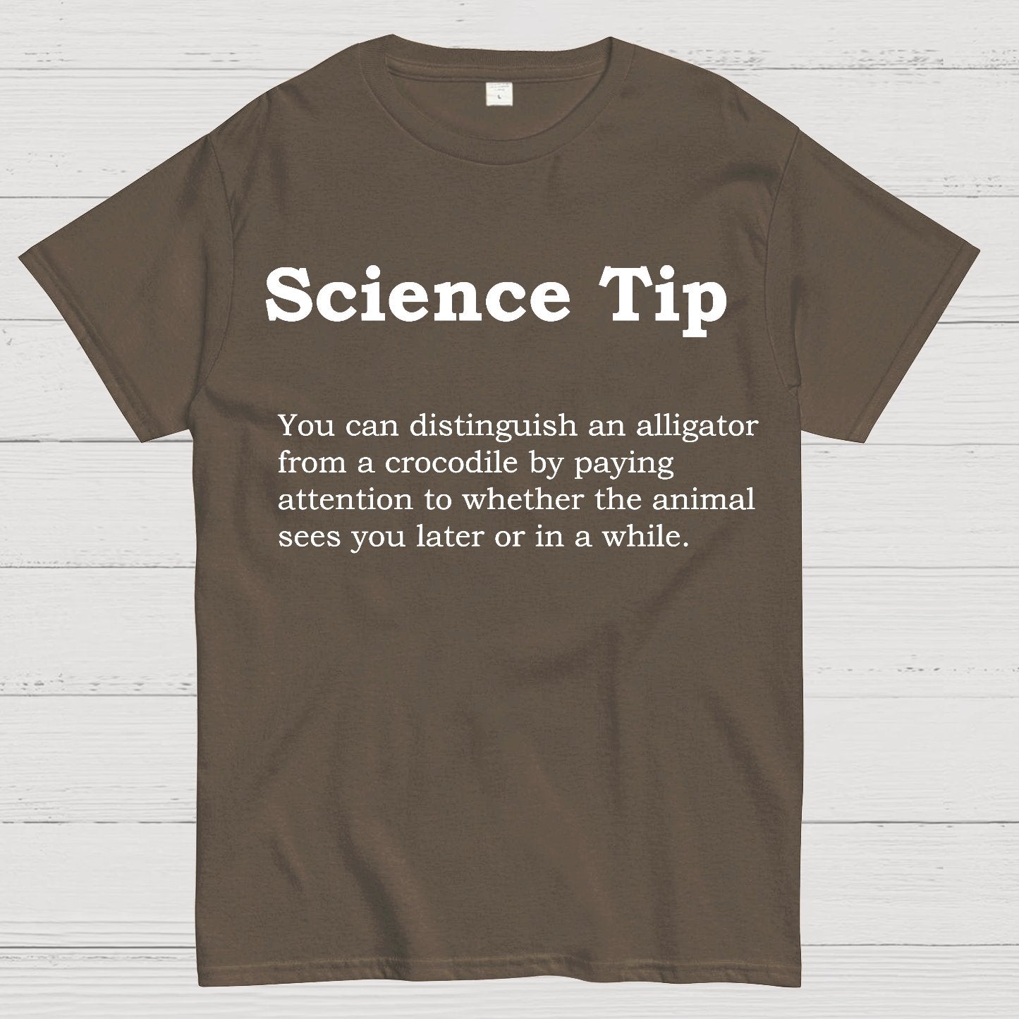 Crocodile Alligator Funny Science tip Geek T-Shirt