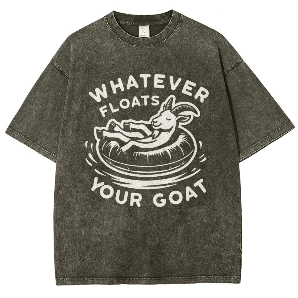 Whatever Floats Your Goat  Vintage Distressed T-shirt